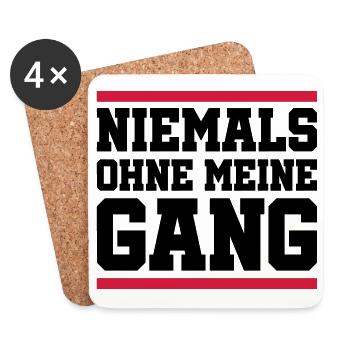 Niemals Ohne Meine Gang - Untersetzer (4er-Set) - Weiß - Vorne