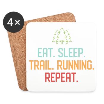 Eat. Sleep. Trail Running. Repeat. - Coasters (set of 4) - white - Front