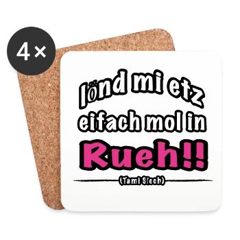 lönd mi etz eifach mol in Rueh - Untersetzer (4er-Set) - Weiß - Vorne