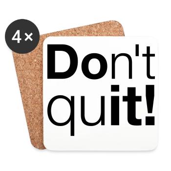 Motivation N’abandonnez pas, faites-le - Dessous de verre (lot de 4) - blanc - Devant