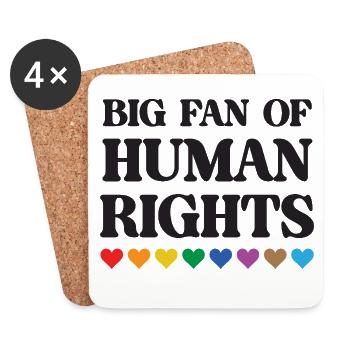 LGBTQ Pride Month - Big Fan of Human Rights - Coasters (set of 4) - white - Front