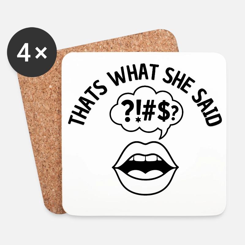 Thats what she said - Untersetzer (4er-Set) - Weiß