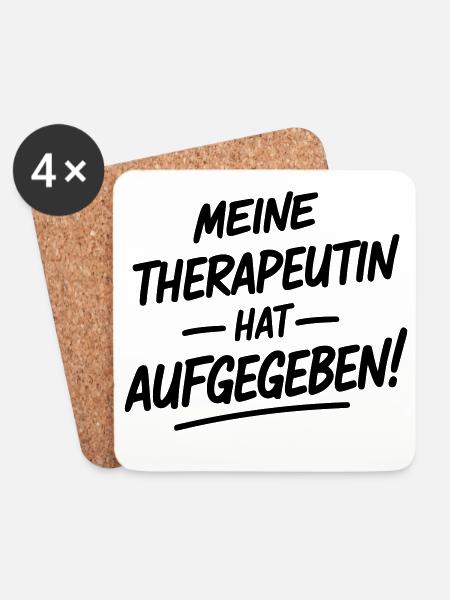 Meine Therapeutin hat aufgegeben - Untersetzer (4er-Set) - Weiß