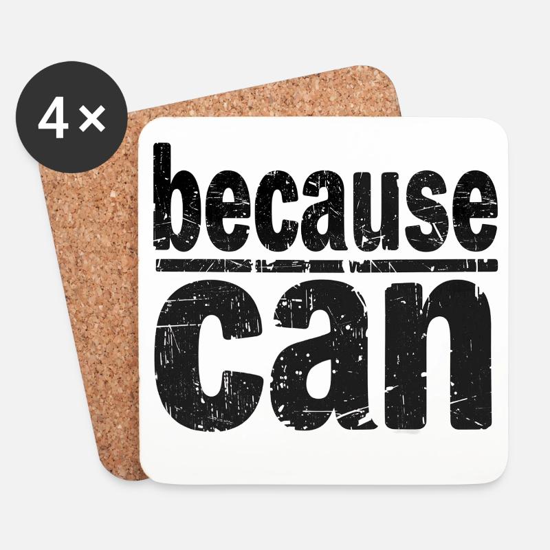 because can - Coasters (set of 4) - white