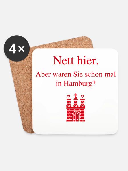 Nett Hier. Aber Waren Sie Schon Mal In Hamburg? R - Untersetzer (4er-Set) - Weiß