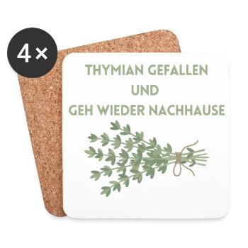 Thymian Gefallen und geh wieder Nachhause - Untersetzer (4er-Set) - Weiß - Vorne