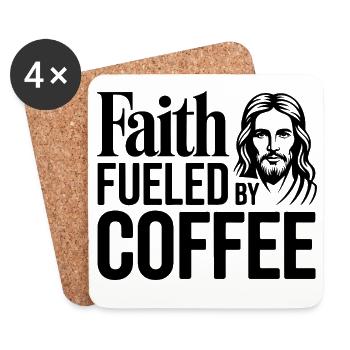 Faith Fueled By Coffee Christian Coffee Humor - Coasters (set of 4) - white - Front
