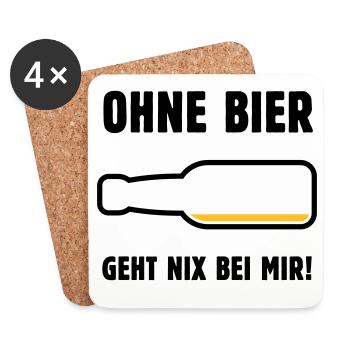 Ohne Bier Geht Nix Bei Mir! (Bierchen / POS 2C) - Untersetzer (4er-Set) - Weiß - Vorne