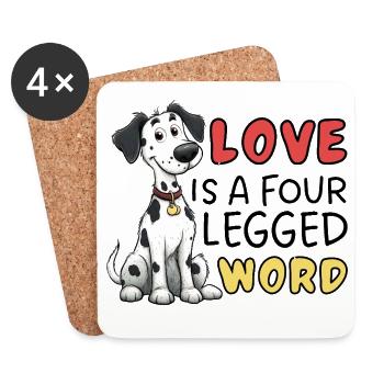 Dalmatian Love is a Four Letter Word Design - Coasters (set of 4) - white - Front