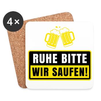 Ruhe Bitte Wir Saufen Lustiger Bier Spruch Party - Untersetzer (4er-Set) - Weiß - Vorne
