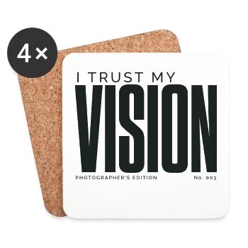 I Trust My Vision | Photographer's Edition - Coasters (set of 4) - white - Front