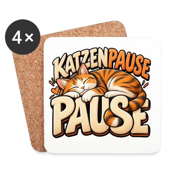 Katzenpause ist gut! Geschenkidee für Katzenfans - Untersetzer (4er-Set) - Weiß - Vorne