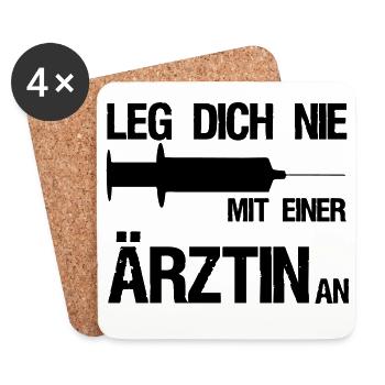 Leg dich nie mit einer Ärztin an,Medizin,Geschenk - Untersetzer (4er-Set) - Weiß - Vorne