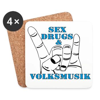 Volksmusik , Volksfest , Fun Shirt , Sex Drugs(25) - Untersetzer (4er-Set) - Weiß - Vorne