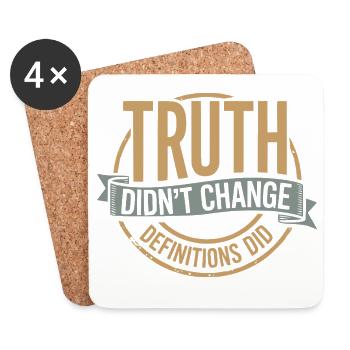  Truth Didn't Change Definitions Did | Bold - Untersetzer (4er-Set) - Weiß - Vorne