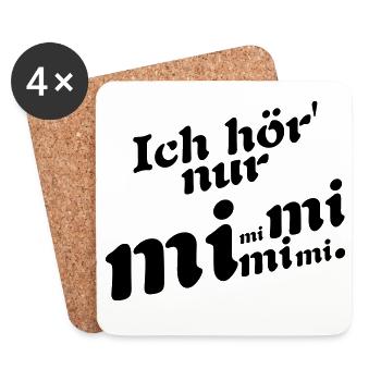 I only hear Mimi! - Coasters (set of 4) - white - Front