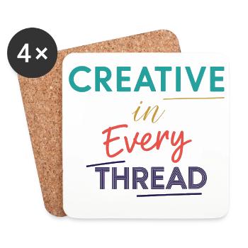 Creative in Every Thread Motivational Design - Coasters (set of 4) - white - Front