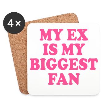 Mon ex est mon plus grand fan - Dessous de verre (lot de 4) - blanc - Devant