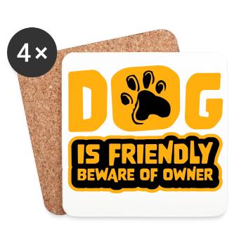 Dog Friendly Beware Owner Warnung Humor Beschützen - Untersetzer (4er-Set) - Weiß - Vorne