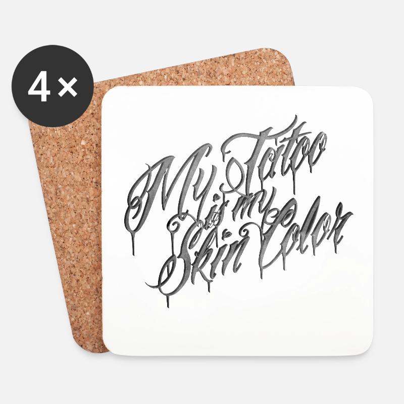 Tattoo-Skript Meine Hautfarbe - Untersetzer (4er-Set) - Weiß