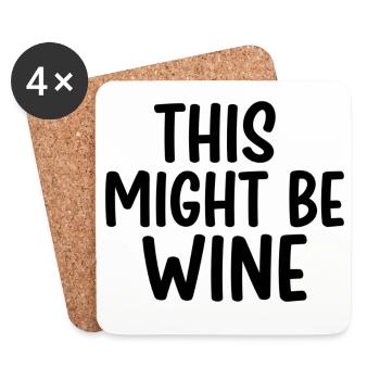 Ça pourrait être du vin – drôle de diction - Dessous de verre (lot de 4) - blanc - Devant