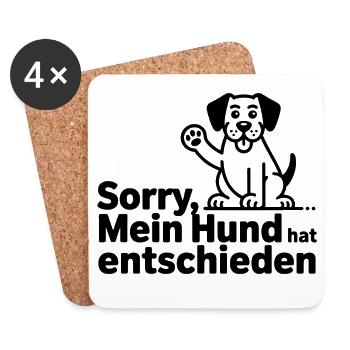 Mein Hund hat entschieden - Untersetzer (4er-Set) - Weiß - Vorne