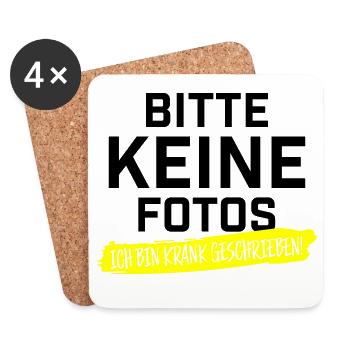 Bitte keine Fotos ich bin krankgeschrieben - Untersetzer (4er-Set) - Weiß - Vorne