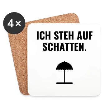 Ich steh auf Schatten. - Untersetzer (4er-Set) - Weiß - Vorne