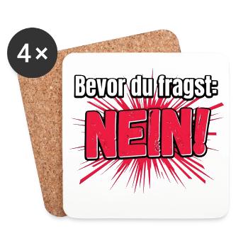 Bevor Du fragst Nein Humor Nope No - Untersetzer (4er-Set) - Weiß - Vorne