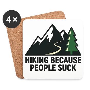 Hiking because people are annoying - Coasters (set of 4) - white - Front