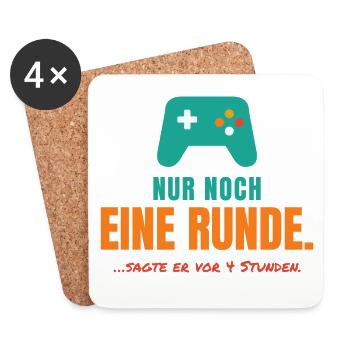 Nur noch eine Runde – Gamer Spruch - Untersetzer (4er-Set) - Weiß - Vorne