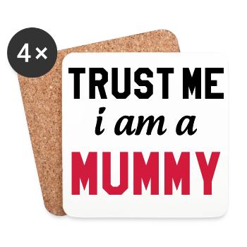 Trust me I am a Mummy - Dessous de verre (lot de 4) - blanc - Devant