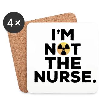 Ich bin nicht die Krankenschwester Humor Manip Radio Radiologie - Untersetzer (4er-Set) - Weiß - Vorne