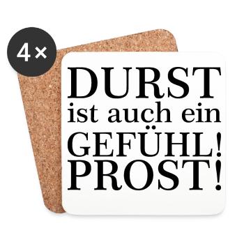 Durst ist auch ein Gefühl! Zum Wohl! Schwarz - Untersetzer (4er-Set) - Weiß - Vorne