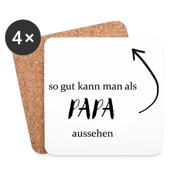 Vatertag - So gut kann man als Papa aussehen - Untersetzer (4er-Set) - Weiß - Vorne