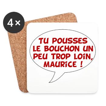 Maurice et le bouchon poussé trop loin - Dessous de verre (lot de 4) - blanc - Devant