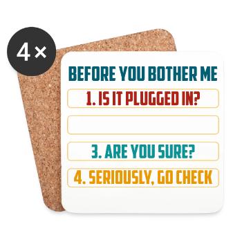 Before You Bother Me Tech Checks - Coasters (set of 4) - white - Front