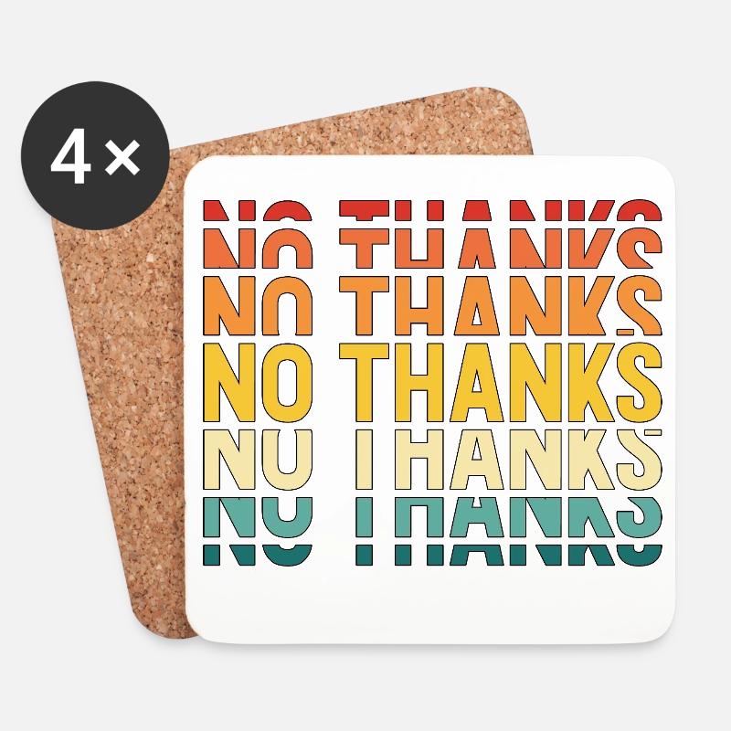 No Thanks - Untersetzer (4er-Set) - Weiß