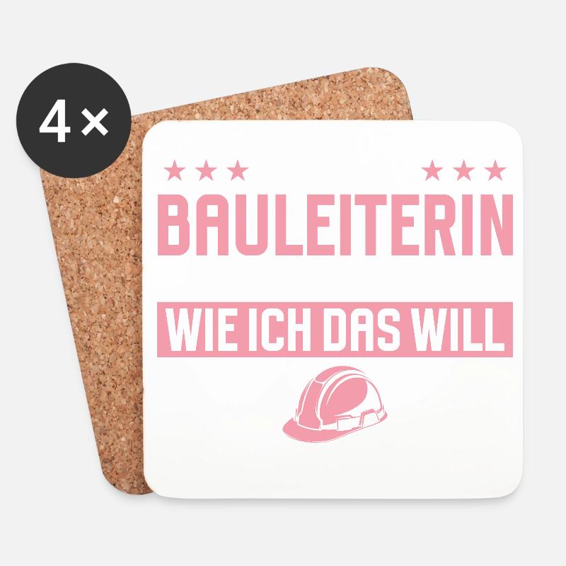 Bauleiterin Lustiger Spruch Baustelle - Untersetzer (4er-Set) - Weiß