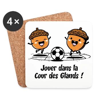JOUER DANS LA COUR DES GLANDS - humour enfant - Dessous de verre (lot de 4) - blanc - Devant