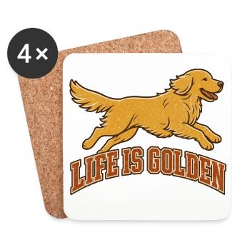 Life is golden with Golden Retriever - Coasters (set of 4) - white - Front