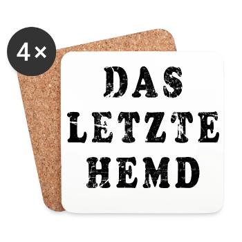 Das letzte Hemd Ironie - Untersetzer (4er-Set) - Weiß - Vorne