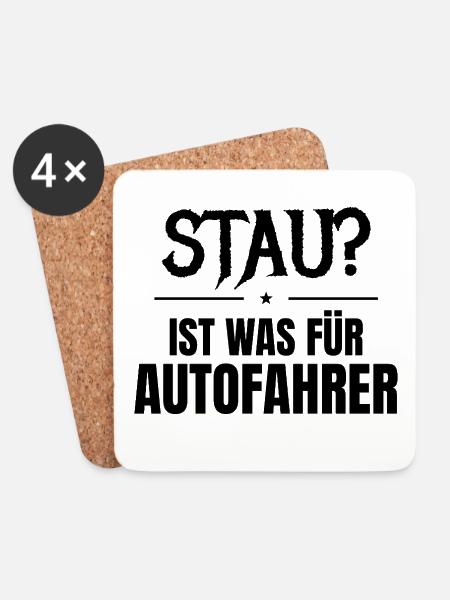 Stau? Ist was für Autofahrer - Untersetzer (4er-Set) - Weiß