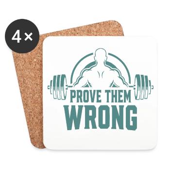 Prove Them Wrong - Untersetzer (4er-Set) - Weiß - Vorne