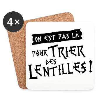 On est pas là pour trier des lentilles ! - Dessous de verre (lot de 4) - blanc - Devant