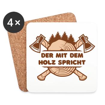Der mit dem Holz spricht - Untersetzer (4er-Set) - Weiß - Vorne