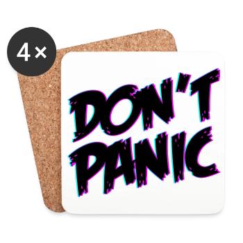 Dont Panic Don ́t Panic | Colors changeable - Coasters (set of 4) - white - Front