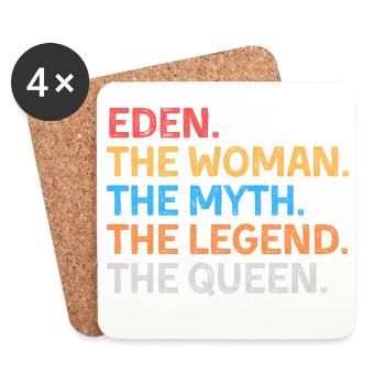 Eden The Woman The Myth The Legend The Queen - Coasters (set of 4) - white - Front