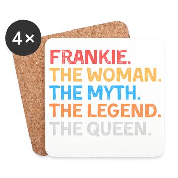 Frankie Die Frau Der Mythos Die Legende Die Königin - Untersetzer (4er-Set) - Weiß - Vorne
