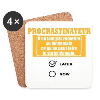 Procrastinateur surlendemain - Dessous de verre (lot de 4) - blanc - Devant